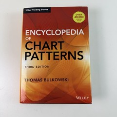 Encyclopedia of Chart Patterns Hardcover Thomas N. Bulkowski Third Edition