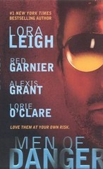 Men of Danger: A Romantic Suspense Antholo- Lora Leigh, 9780312576363, paperback