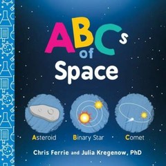 ABCs of Space (Baby University) – Board book By Ferrie, Chris – GOOD