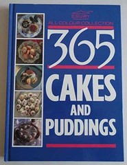 365 Cakes & Puddings – Hardcover, by Ebury Press – Very Good j