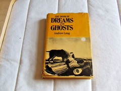 The Book of Dreams and Ghost by Andrew Lang 1974 HC
