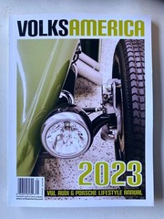 VOLKS AMERICA 2023 Annual 162 Pages VW & PORSCHE LIFESTYLE Magazine 1973 THING