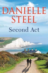 Second Act: A Novel – Hardcover By Steel, Danielle – GOOD