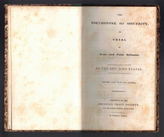 The Touchstone of Sincerity or Trial of True & False Religion by Rev John Flavel
