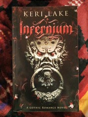 Infernium: A Dark Paranormal Gothic Romance (Nightshade Duology)