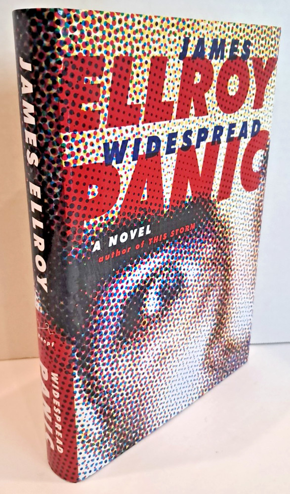 ‘SIGNED’ Widespread PANIC: A Novel by James ELLROY (2021) 1st Edition E