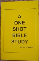 A ONE SHOT BIBLE STUDY ~ JERRY MOFFITT ~ Church of Christ ~ VG+