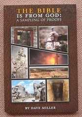 THE BIBLE IS FROM GOD ~ SAMPLING OF PROOFS ~ DAVE MILLER ~ Church Of Christ ~VG+