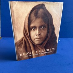 Edward S. Curtis: One Hundred Masterworks