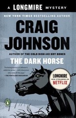 The Dark Horse: A Longmire Mystery by Johnson, Craig