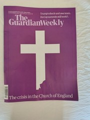 The Guardian Weekly Magazine – 22 Nov 2024 – The Crisis In The Church Of England