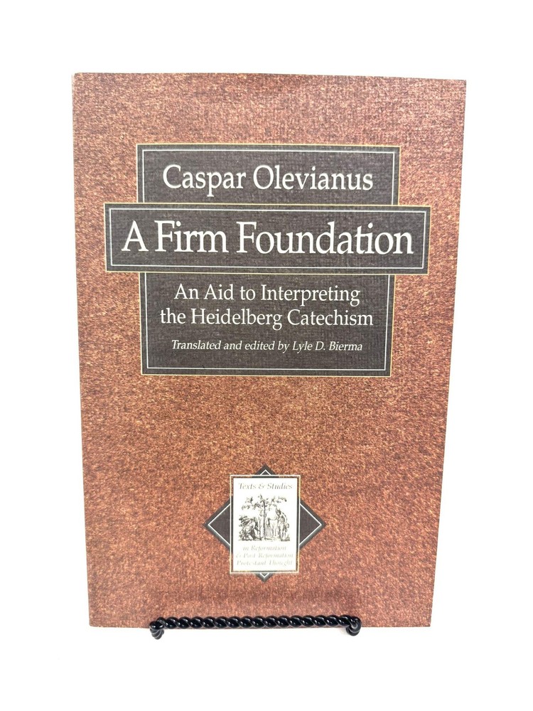 A Firm Foundation