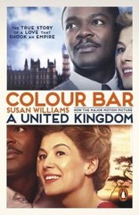 Colour Bar: A United Kingdom – Susan Williams, 0141985704, paperback