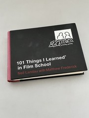 101 Things I Learned™ in Film School by Neil Landau (2010, Hardcover)