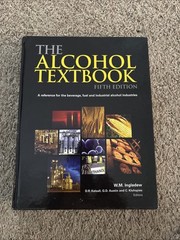 The Alcohol Textbook Fifth Edition By W.M. Ingledew