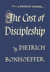 The Cost of Discipleship Third Printing