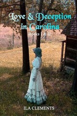 Love & Deception in Carolina – Clements, Ila – Good – See condition notes