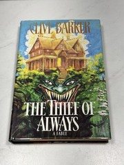 The Thief of Always by Clive Barker HC First Edition 1992 Hand Signed Inscribed
