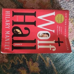 Wolf Hall : A Novel by Hilary Mantel (2010, Trade Paperback)