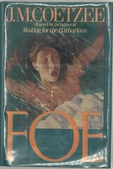 J M COETZEE ~ FOE ~ 1st American Edition/Printing ~ 1987 HC Robison Crusoe