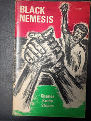 BLACK NEMESIS, CHARLES KADIA SHIPPS 1973 POETRY DET, MI.