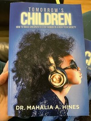Mahalia A Hines Tomorrow’s Children (Paperback)
