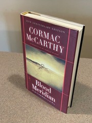 Blood Meridian by Cormac McCarthy (Modern Library Edition Hardcover)