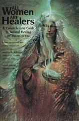 All Women Are Healers: A Comprehensive Guide to Natural Healing – GOOD