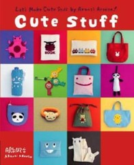 Aranzi Cute Stuff – Paperback By Aronzo, Aranzi – GOOD