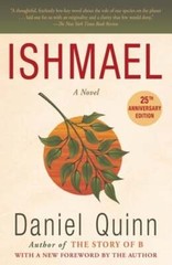 Ishmael by Daniel Quinn: Used