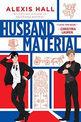 Husband Material (London Calling, 2) by Hall, Alexis