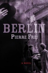 $3 Book! ~ Berlin ~ Pierre Frei ~ PB ~ Like New