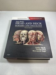 Jatin Shah’s Head and Neck Surgery and Oncology 4th Edition