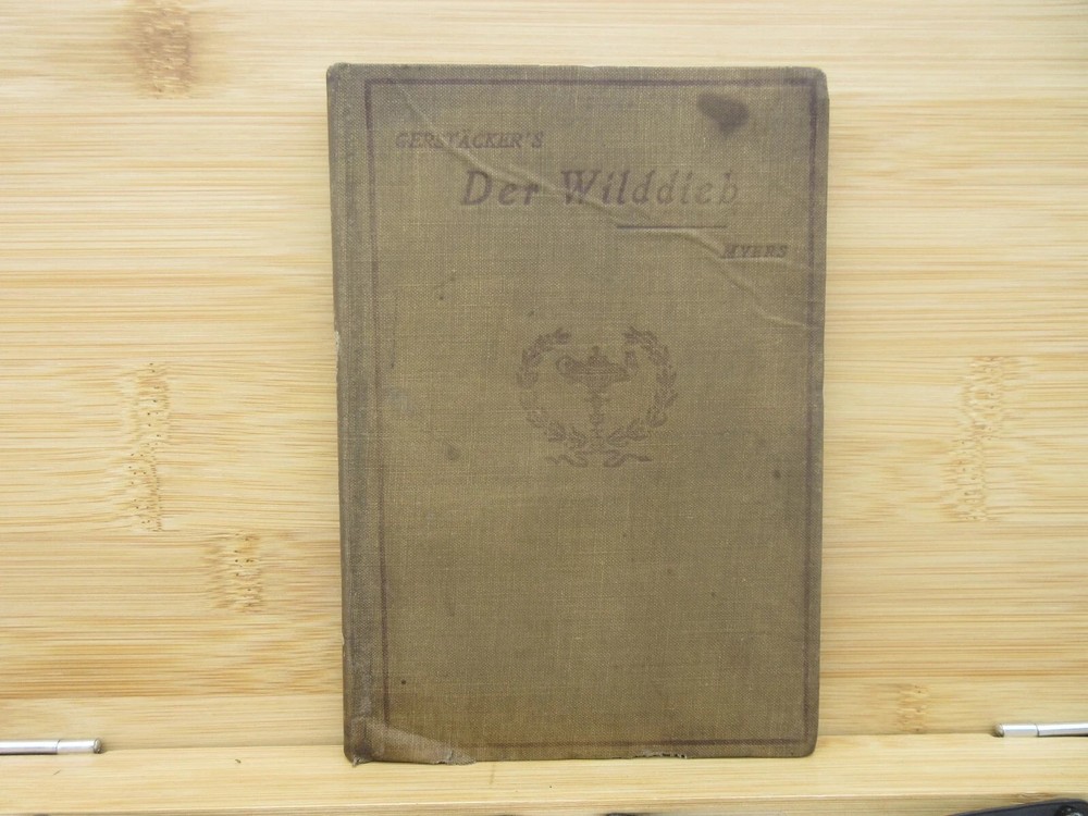 Antique Friedrich Gerstacker Der Wilddieb (DC Heath, 1915) 186 Pages