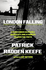 London Falling : A Mysterious Death in a Gilded City and a Family’s Search fo…