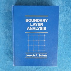 BOUNDARY LAYER ANALYSIS ; ISBN 0-13-086885-X ; HARDCOVER ; 586 PAGES