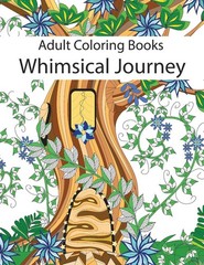 Adult Coloring Books: Whimsical Journey Coloring Books for Adults Relaxation…