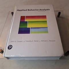 Applied Behavior Analysis by Timothy Heron, John Cooper and William Heward…