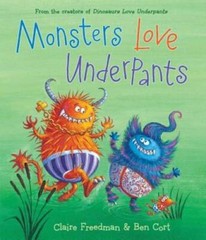 Monsters Love Underpants (The Underpants Books) – Hardcover – GOOD