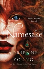 Namesake: A Novel (The World of the Narrows, 2), Young, Adrienne,