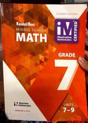 Kendall Hunt , Middle School Math Grade 7 Units 7-9 ,St – ACCEPTABLE