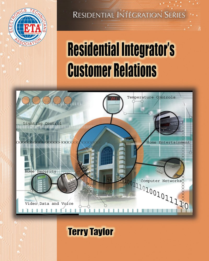 Residential Integrator’S Customer Relations (Residential Integration)