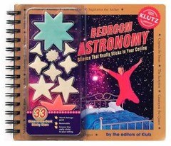 Bedroom Astronomy: Science That Really – Paperback, by Klutz Inc. – Very Good