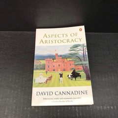 Aspects of Aristocracy David Cannadine 1995 Penguin TPB