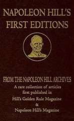 Napoleon Hill’s First Editions – 9781932429336, hardcover, Napoleon Hill