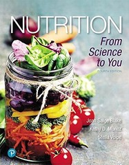 NUTRITION: FROM SCIENCE TO YOU (4TH EDITION) By Joan Salge Blake & Kathy D. VG