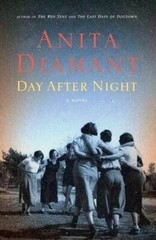 Day After Night: A Novel; Bestselling H- 9780743299855, Anita Diamant, paperback