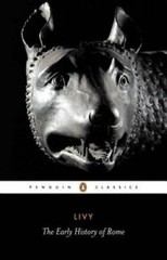 Livy: The Early History of Rome, Books I-V (Penguin Classics) (Bks. 1-5) – GOOD