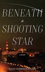 Beneath a Shooting Star – Paperback, by Susan Harrison Rashid – Acceptable n