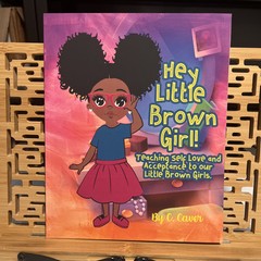 Hey Little Brown Girl, Caver